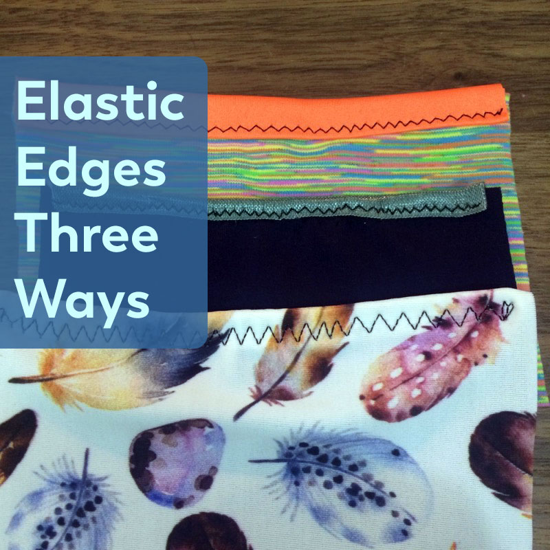 Elastic edges 3 ways
