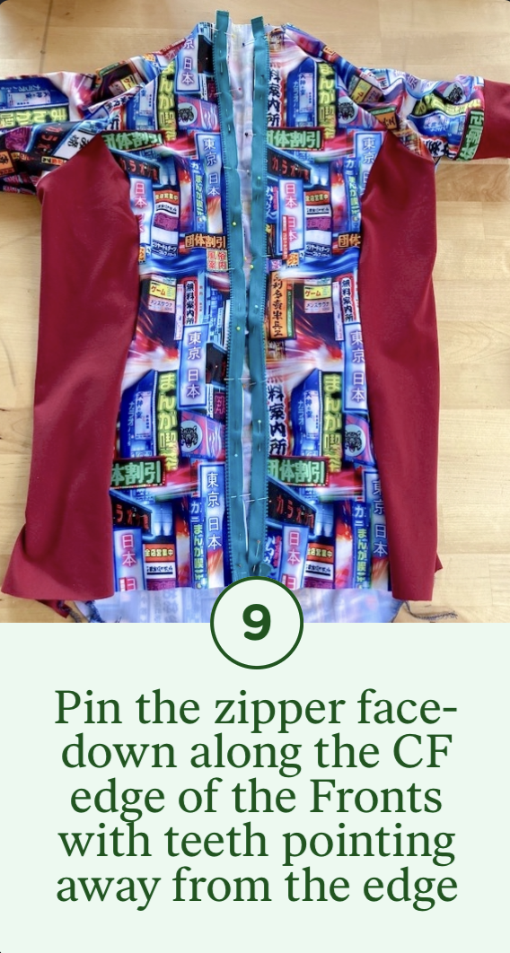 9- Pin the zipper face-down along the CF edge of the Fronts with teeth pointing away from the edge