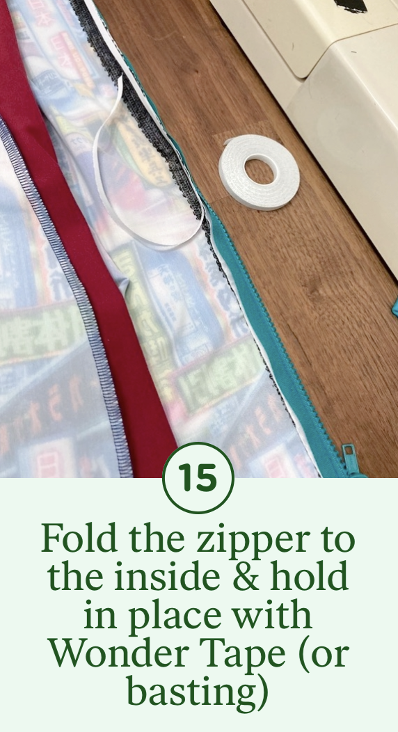 15- Fold the zipper to the inside & hold in place with Wonder Tape (or basting)