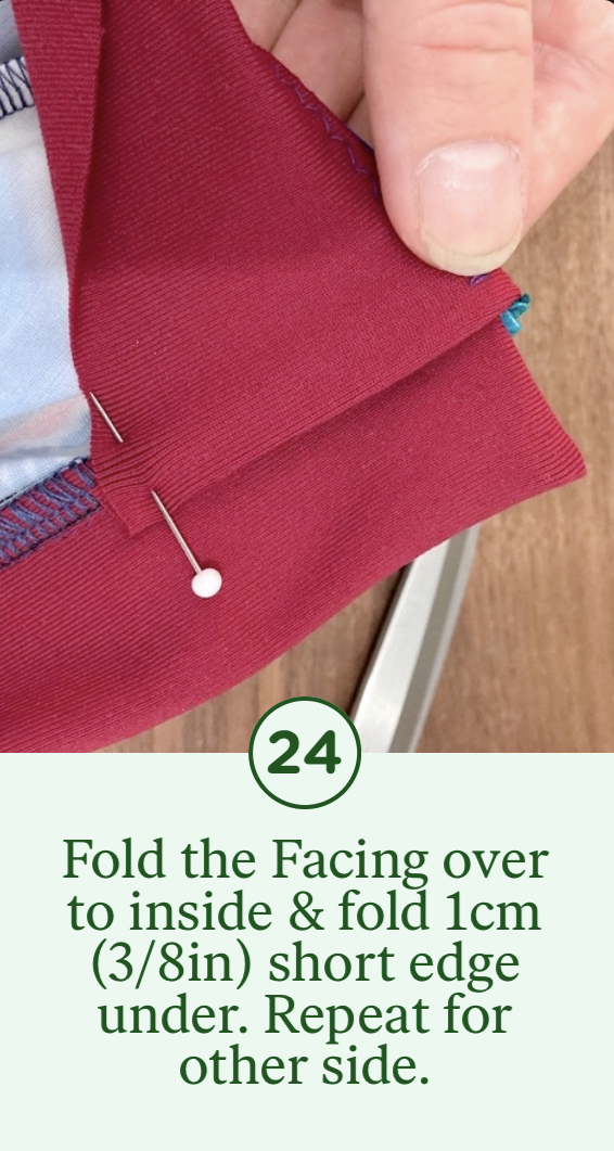 24- Fold the Facing over to inside & fold 1cm short edge under. Repeat for other side.